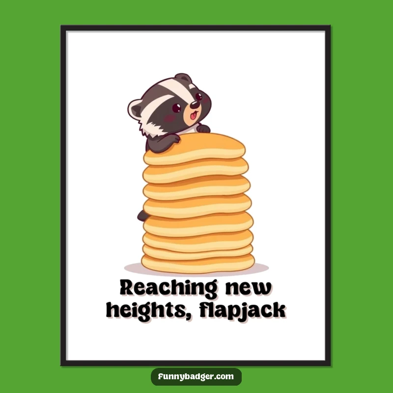 Funny Free Printable Wall Art: Badger Climbing Pancakes, Humorous Downloadable Decor