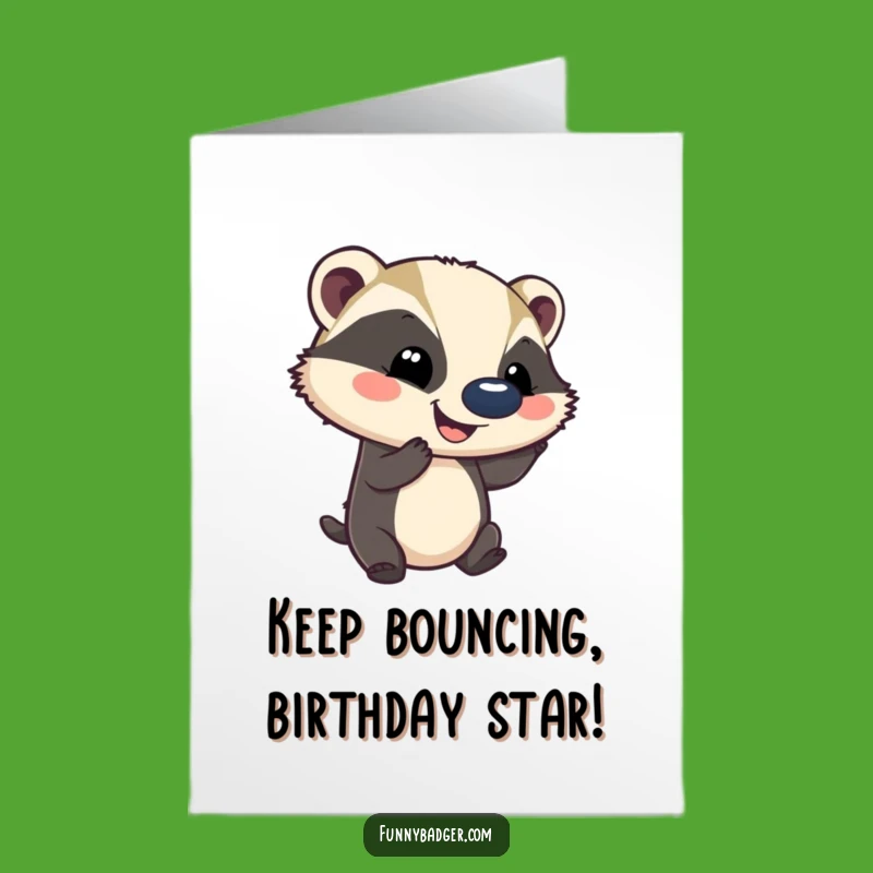 Free Printable Birthday Card: Ball-Balancing Badger, Funniest Downloadable Greeting Gift