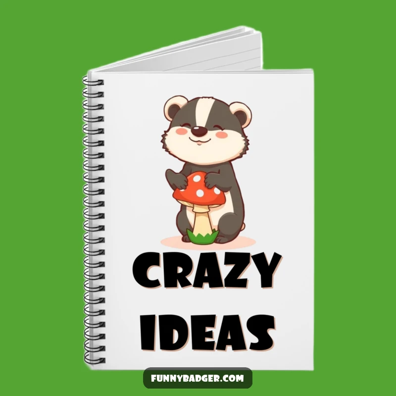 Funny Badger Mushroom Notebook - Silly Ideas, Quirky Gift for Writers